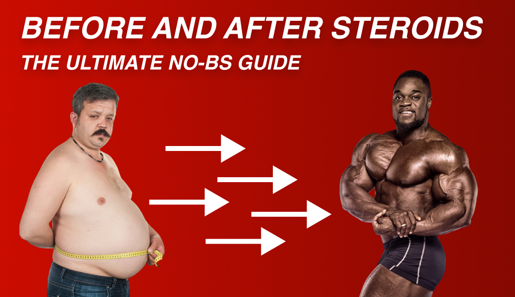 before and after steroids no bs guide — Roids101